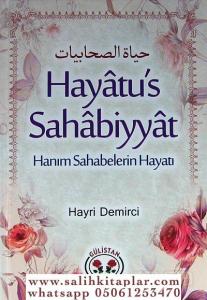 Hayatus Sahabiyyat  Hanım Sahabelerin Hayatı حياة الصحابيات Hayatus Sahabiyyat  Hanım Sahabelerin Hayatı حياة الصحابيات