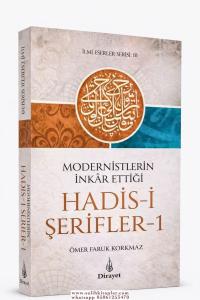 Modernistlerin İnkar Ettiği Hadisi Şerifler