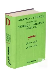 Arapça Türkçe Alfabetik Türkçe Arapça Sözlük | Serdar Mutçalı Arapça Türkçe Alfabetik Türkçe Arapça Sözlük | Serdar Mutçalı