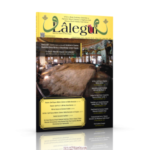 Lalegül Dergisi 132. Sayı Şubat 2024 Lalegül Dergisi 132. Sayı Şubat 2024