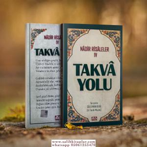 Takva Yolu - Nadir Risaleler Takva Yolu - Nadir Risaleler