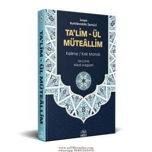 Talimül Müteallim Tercümesi | Kelime Manalı Talimül Müteallim Tercümesi | Kelime Manalı