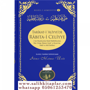 Tarikati Aliyyede Rabıtai Celiyye - Yeni Baskı Tarikati Aliyyede Rabıtai Celiyye - Yeni Baskı