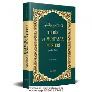 Telhis ve Muhtasar Dersleri Telhis ve Muhtasar Dersleri