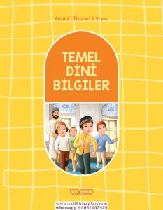 Temel Dini Bilgiler Temel Dini Bilgiler