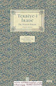 Terbiyei İrade Terbiyei İrade