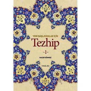 Yeni Başlayanlar İçin Tezhip - 1