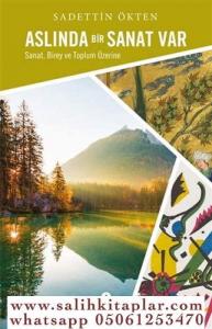 Aslında Bir Sanat Var Aslında Bir Sanat Var