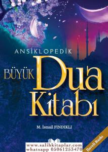 Ansiklopedik Büyük Dua Kitabı Ansiklopedik Büyük Dua Kitabı