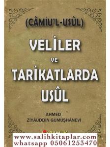 Veliler ve Tarikatlarda Usül -Camiul Usül  Tasavvuf Veliler ve Tarikatlarda Usül -Camiul Usül  Tasavvuf