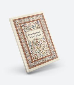 Defter - İlim Öğrenmek Hüznü Giderir