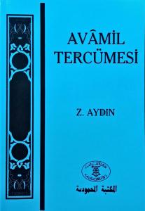 Avamil Tercümesi - Zeycan Aydın