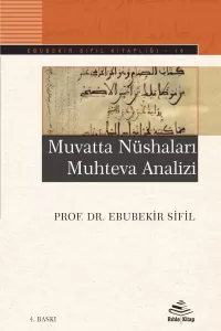 Muvatta Nüshaları Muhteva Analizi