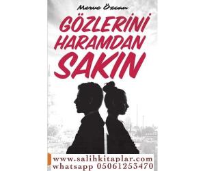 Gözlerini Haramdan Sakın