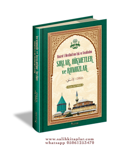 Hazreti Mevlananın Aşk ve Vecdinden SIRLAR  HİKMETLER ve RUMUZLAR Hazreti Mevlananın Aşk ve Vecdinden SIRLAR  HİKMETLER ve RUMUZLAR