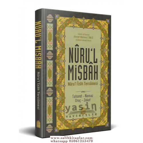 Nurul Misbah Nurul İzah Toplu Tercümesi (Takriz Cübbeli Ahmet Hoca) Ah