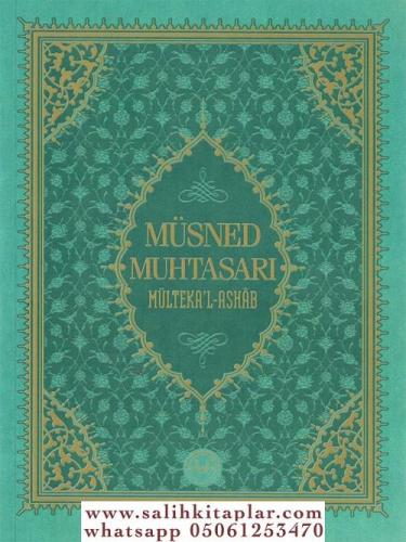 Müsned Muhtasarı Mültekal Ashab Büyük Boy Ahmed Ürkmez