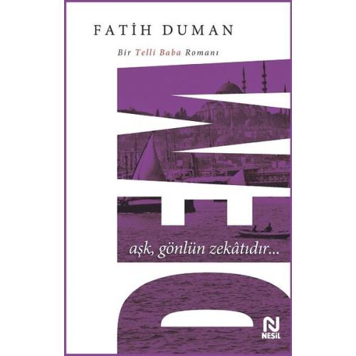 DEM Bir Telli Baba Romanı Fatih Duman
