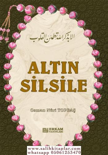 Altın Silsile (Ciltli) - Osman Nuri Topbaş Osman Nuri Topbaş