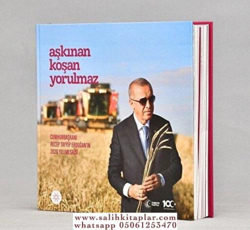 Aşkınan Koşan Yorulmaz Recep Tayyip Erdoğan