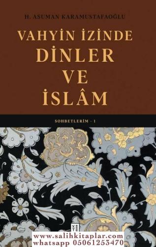 Vahyin İzinde Dinler ve İslam