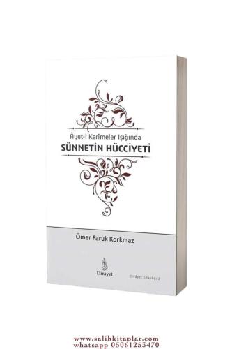 Ayeti Kerimeler Işığında Sünnetin Hücciyeti