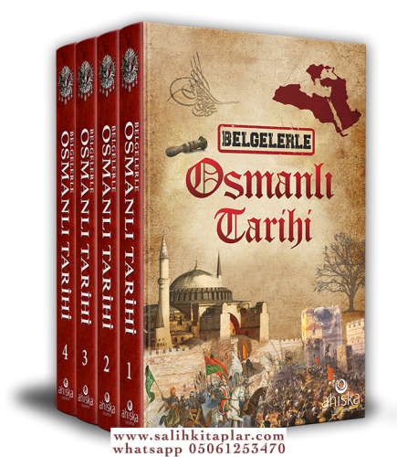 Belgelerle Osmanlı Tarihi 4 Cilt Takım | Ömer Faruk Hilmi Ömer Faruk Y