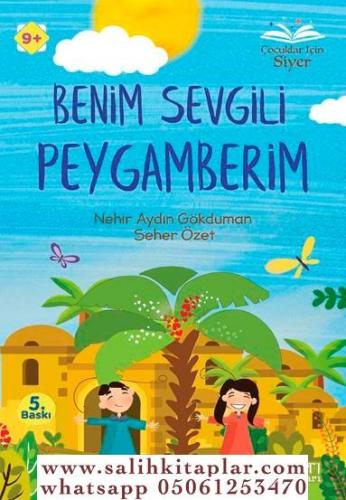 Benim Sevgili Peygamberim - Nehir Aydın Gökduman Seher Özet