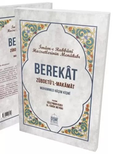 BEREKAT Zübdetül Makamat İmamı Rabbani Menakıbı El İmam Er Rabbani Ahm