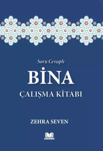 Soru Cevaplı Bina Çalışma Kitabı Zehra Seven