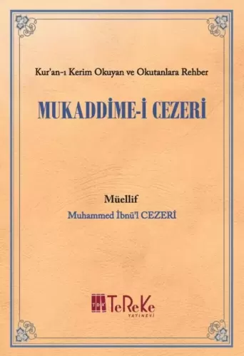 Kuran Okuyan ve Okutanlara Rehber | Mukaddimei Cezeri Muhammed İbnül C