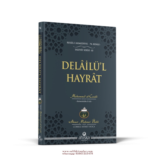 Delailül Hayrat (Ciltli kapak) Muhammed bin Süleyman el Cezüli