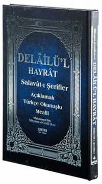 Delailül Hayrat Salavatı Şerifeler Ortaboy Açıklamalı Türkçe Okunuşlu 