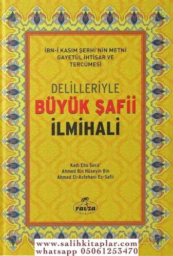 Delilleriyle Büyük Şafii İlmihali Kadı Ebu Şuca