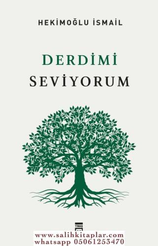 Derdimi Seviyorum Hekimoğlu İsmail Hekimoğlu İsmail