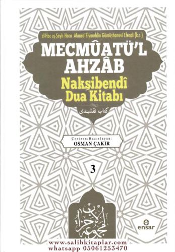 Mecmuatül Ahzab - Şazeli Dua Kitabı 3.Cilt Ahmed Ziyaüddin Gümüşhanevi