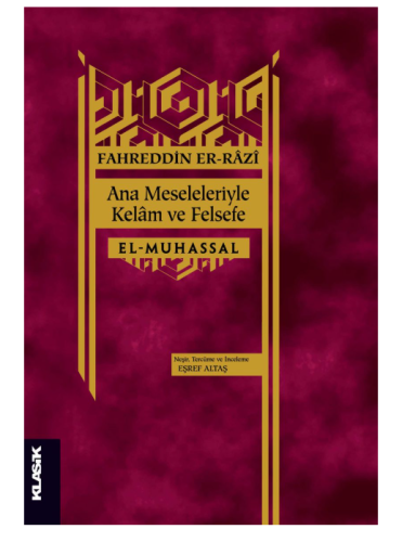 Ana Meseleleriyle Kelâm ve Felsefe