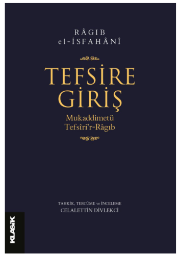 Tefsire Giriş  Mukaddimetü Tefsirir Ragıb