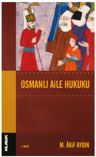 Osmanlı Aile Hukuku
