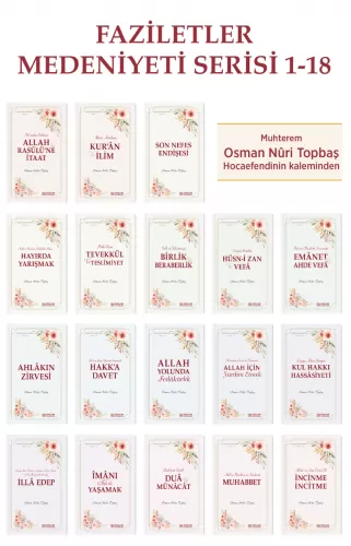 Faziletler Medeniyeti Serisi 18 Kitap Osman Nuri Topbaş