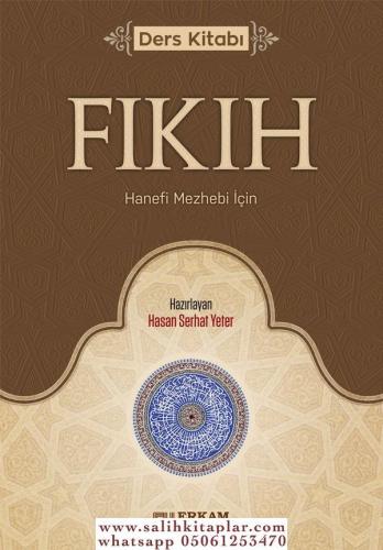 Fıkıh Ders Kitabı (Hanefi Mezhebi İçin) - Hasan Serhat Yeter Hasan Ser