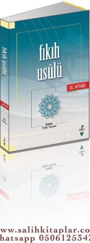 Fıkıh Usulü (El Kitabı)