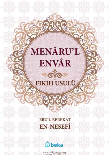 Fıkıh Usulü - Menarul Envar الإمام أبو البركات النسفي - İmam Ebul Bera