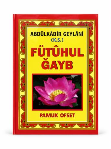 Fütuhul Ğayb Tasavvuf