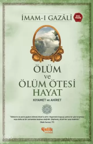 Ölüm ve Ölüm Ötesi Hayat Kıyamet Ebu Hamid Muhammed el Gazali أبو حامد