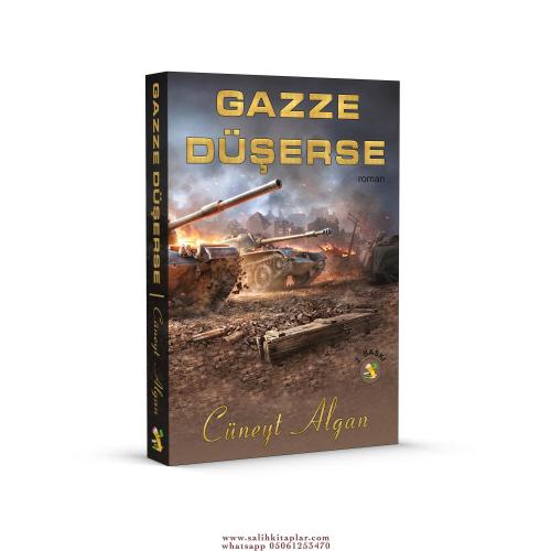 Gazze Düşerse - Cüneyt Algan