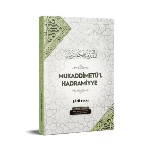 Mukaddimetül Hadramiyye Abdullah b.Abdurrahman Ba Fadl El Hadrami Eş Ş