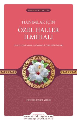 Hanımlar İçin Özel Haller İlmihali Prof Dr Kemal Yıldız