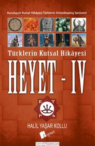 Türklerin Kutsal Hikayesi - Heyet 4 Halil Yaşar Kollu