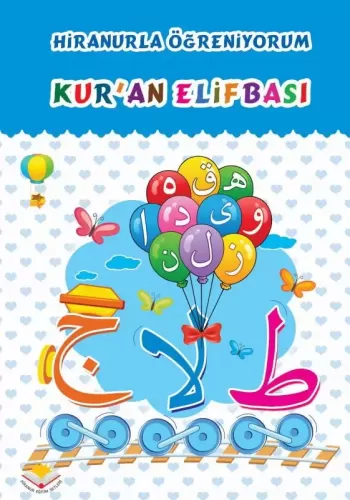 Hiranur Kuran Elifbası Ahmet Akdere